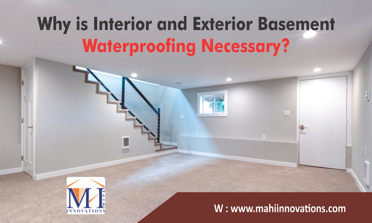 Why is interior And exterior Basement Waterproofing Necessary?