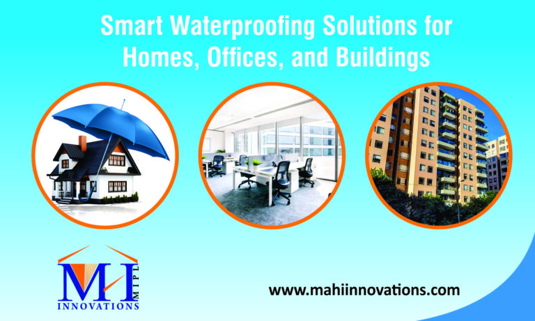 mahi innovation Waterproofing Solutions Smart Waterproofing Solutions for Homes, Offices, and Buildings